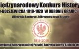 ”Wojna polsko-bolszewicka 1919-1920 w obronie granic i niepodległości”