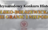 VI Międzynarodowy Konkurs Historyczny „Wojna polsko-bolszewicka 1919-1920 w obronie granic i niepodległości”
